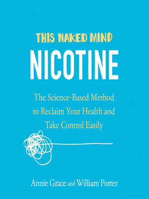 cover image of This Naked Mind: Nicotine